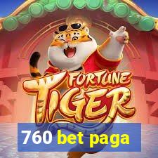 760 bet paga